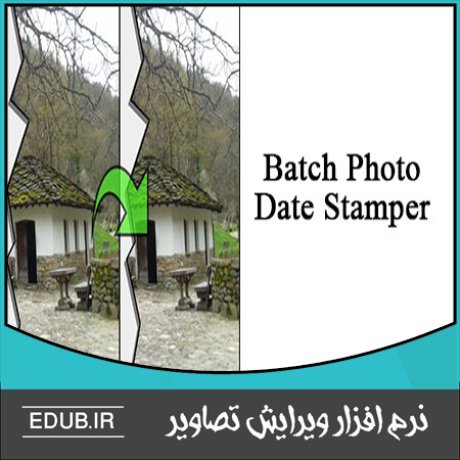 نرم افزار اضافه کردن برچسب های زمان و تاریخ روی عکس Batch Photo Date Stamper